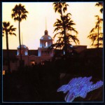 Eagles — Hotel California (Отель «Калифорния»)