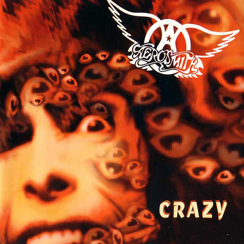 Aerosmith - crazy (сумасшедшая)
