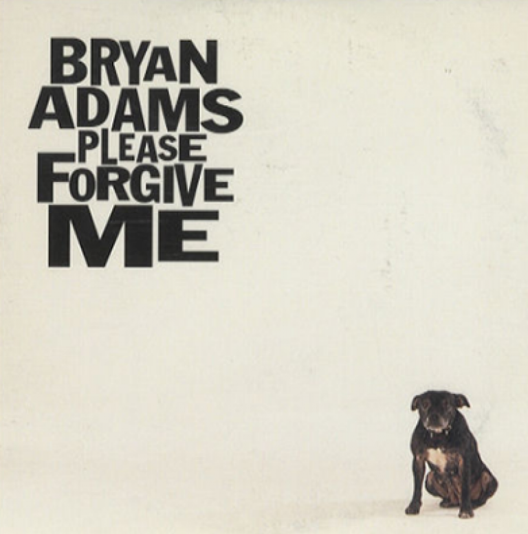 Bryan Adams Please Forgive Me Deutsch