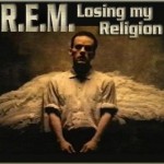 R.E.M. — Losing My Religion (теряя терпение)